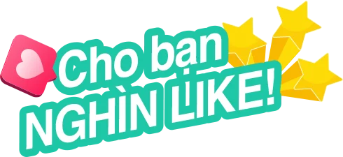 Cho bạn nghìn like