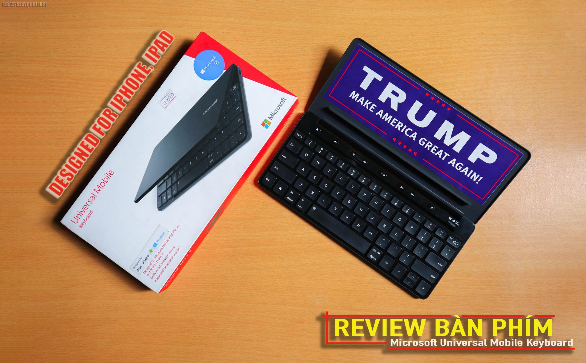 Review bàn phím Microsoft Universal Mobile Keyboard sau gần 2 năm cất tủ