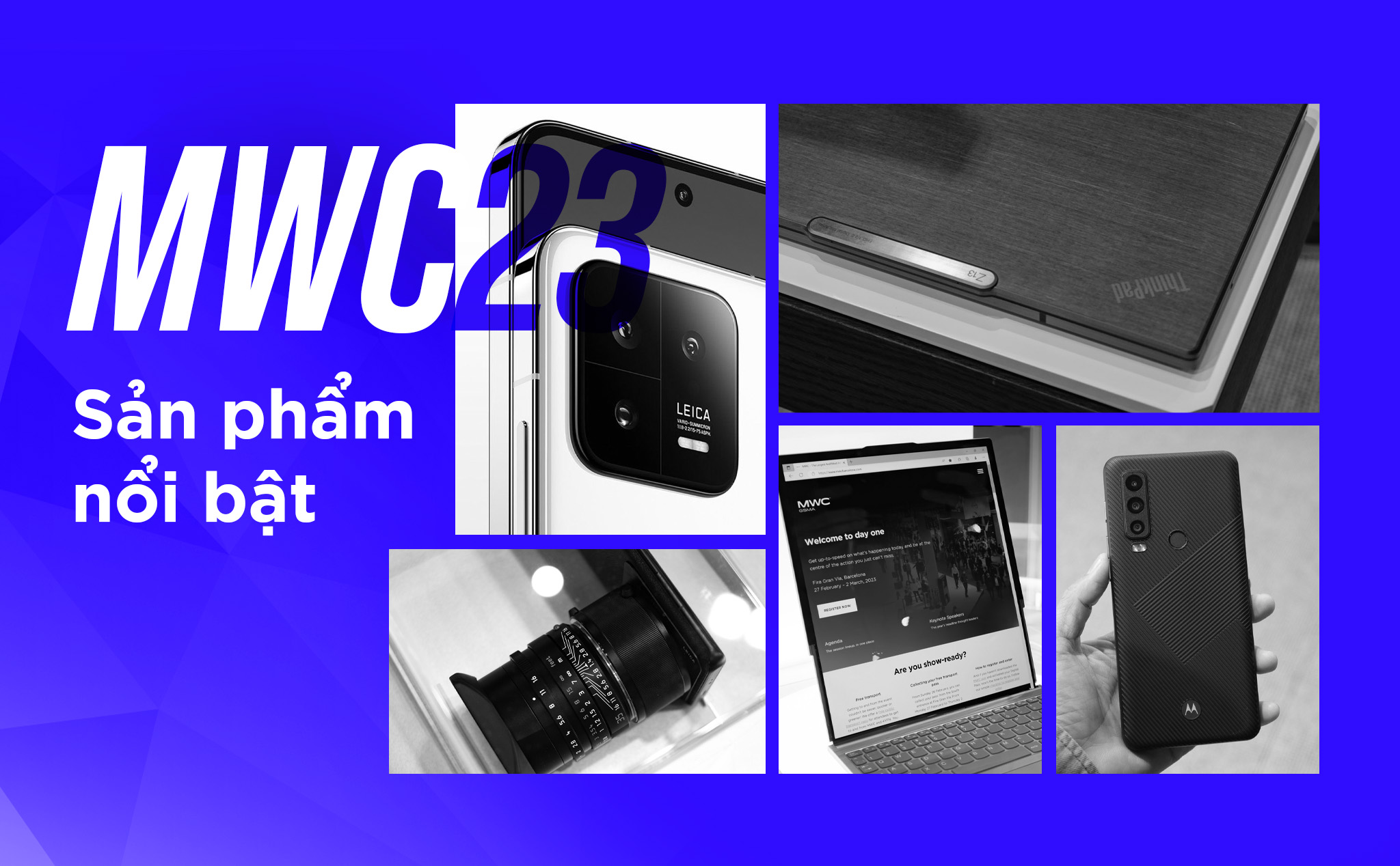 MWC 2023: Tổng hợp những sản phẩm nổi bật