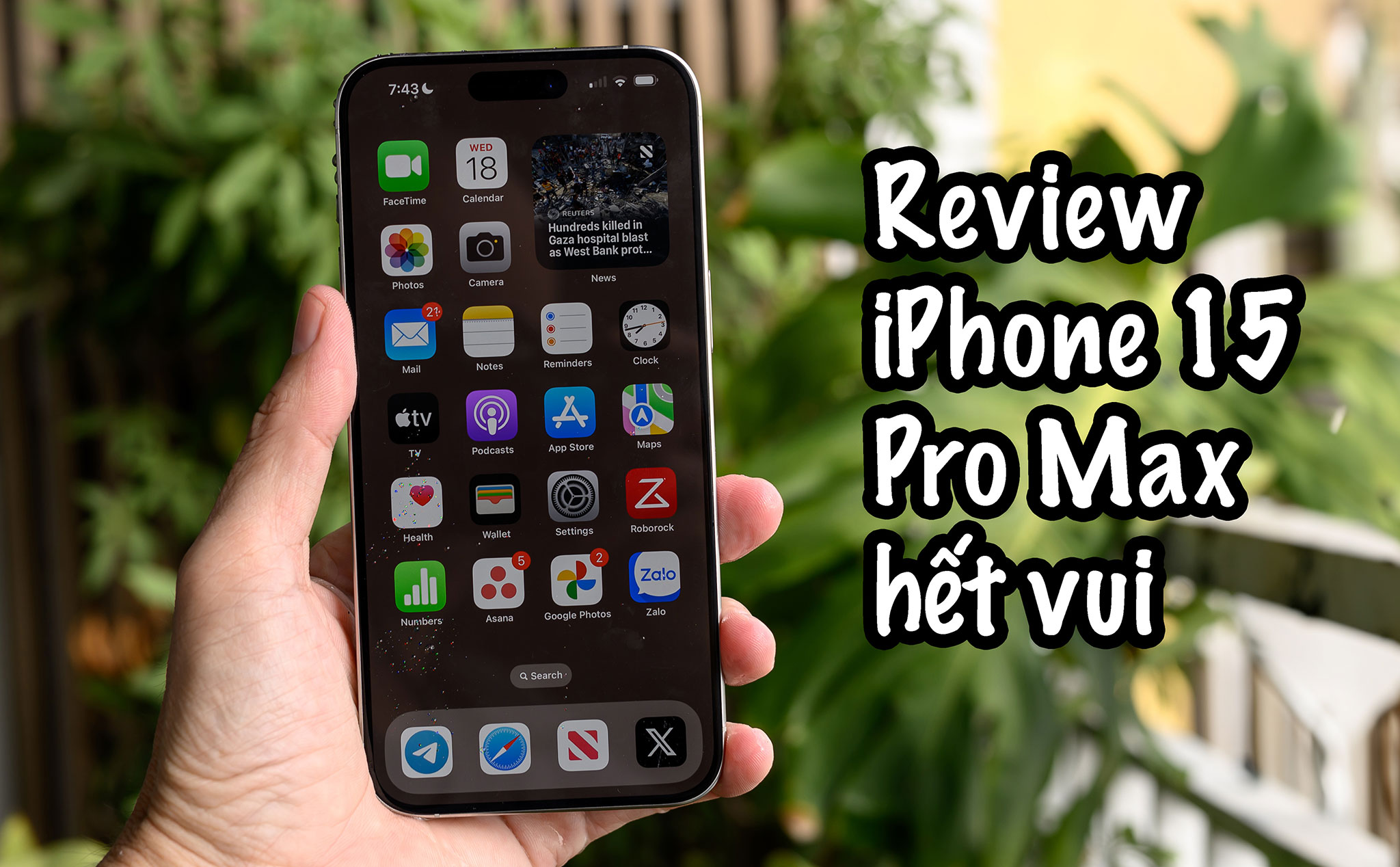 Review iPhone 15 Pro Max 1TB: Vẫn là smartphone đỉnh nhất nhưng không còn nhiều điều vui vẻ