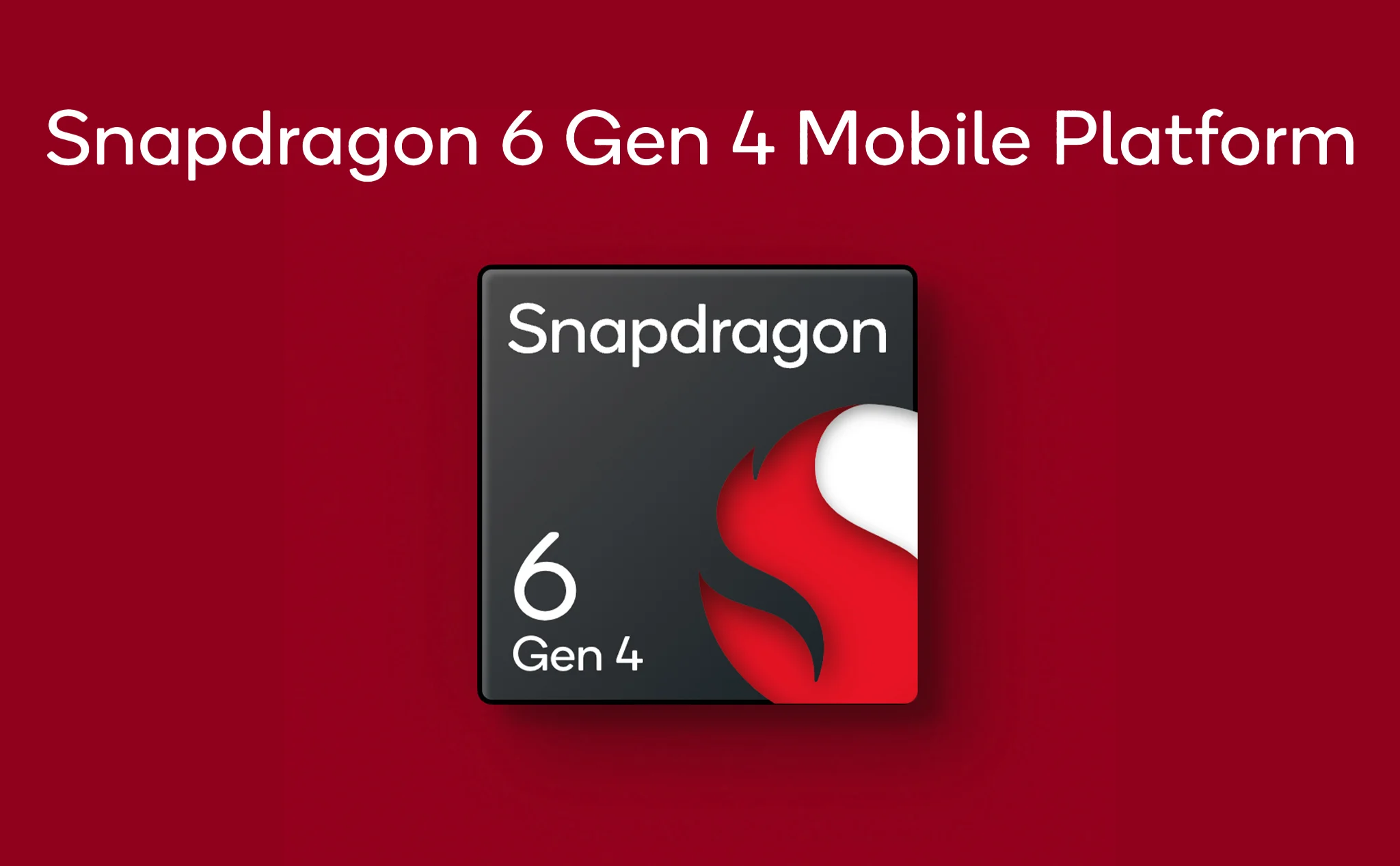Qualcomm Snapdragon 6 Gen 4 ra mắt: Chip xử lý đầu tiên trong Snapdragon 6 Series hỗ trợ Gen AI