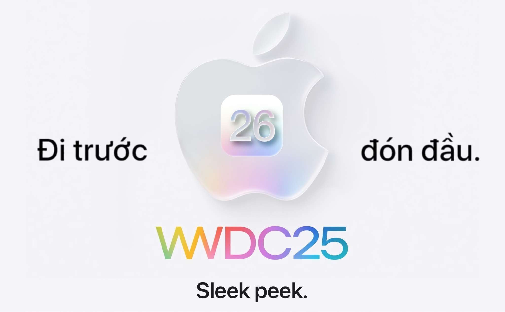 Tất cả những gì cần biết về WWDC25: iOS 26, macOS Tahoe, Apple AI và những dự án bị trì hoãn