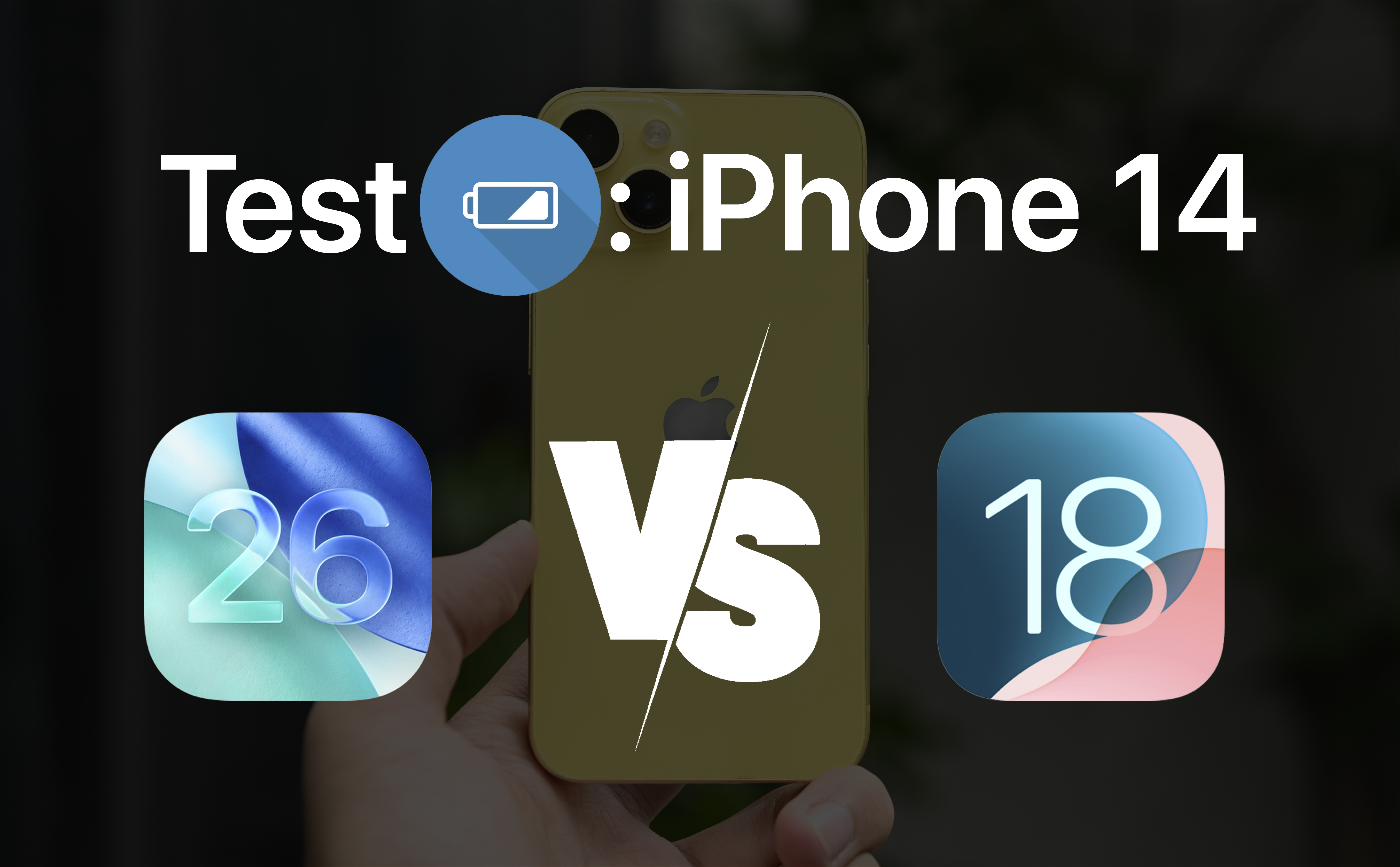 Test Pin: iPhone 14 trước và sau khi cập nhật iOS 26