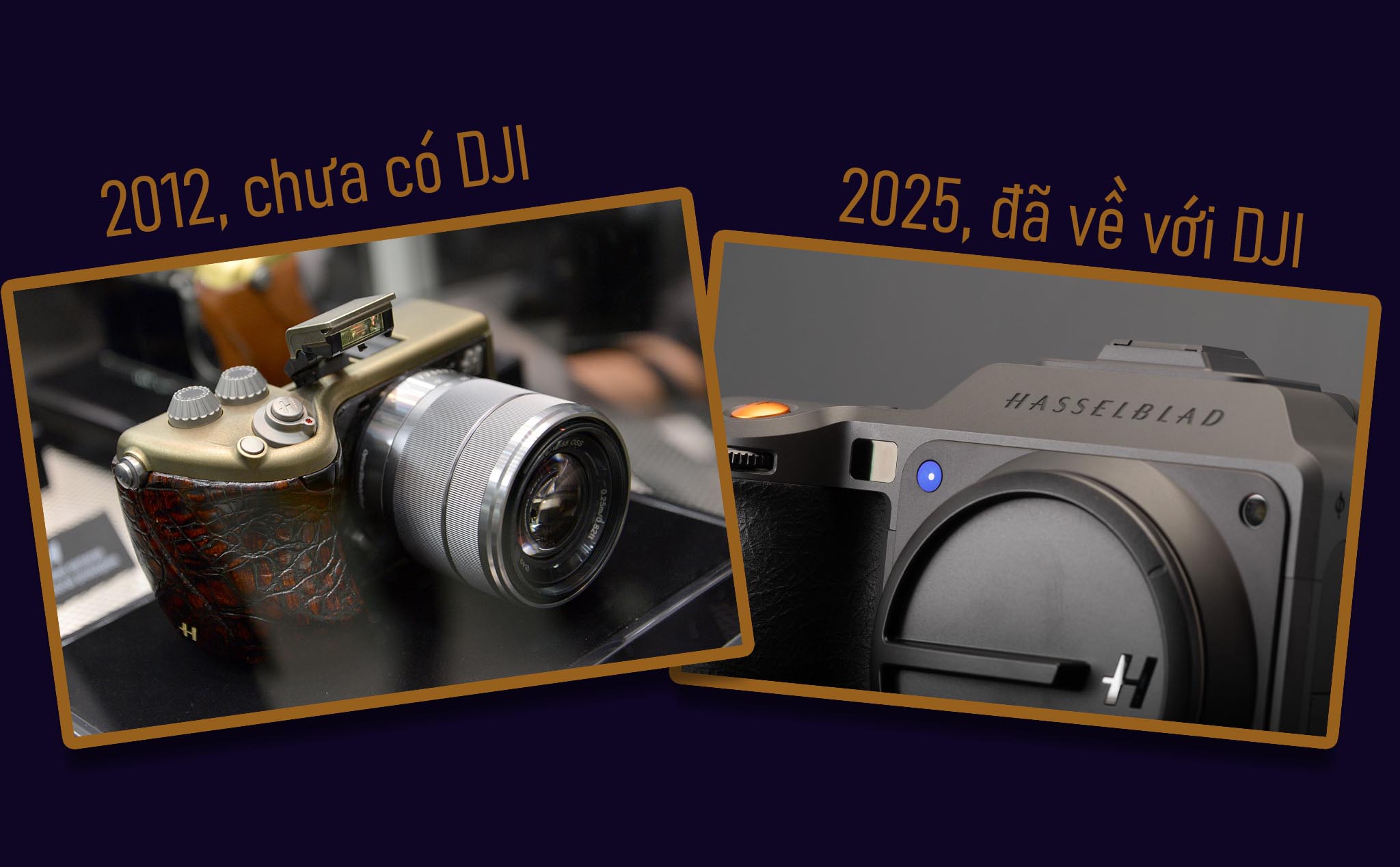 Hasselblad: Một ví dụ hiếm hoi lột xác thành công, sau khi được một công ty Trung Quốc sở hữu