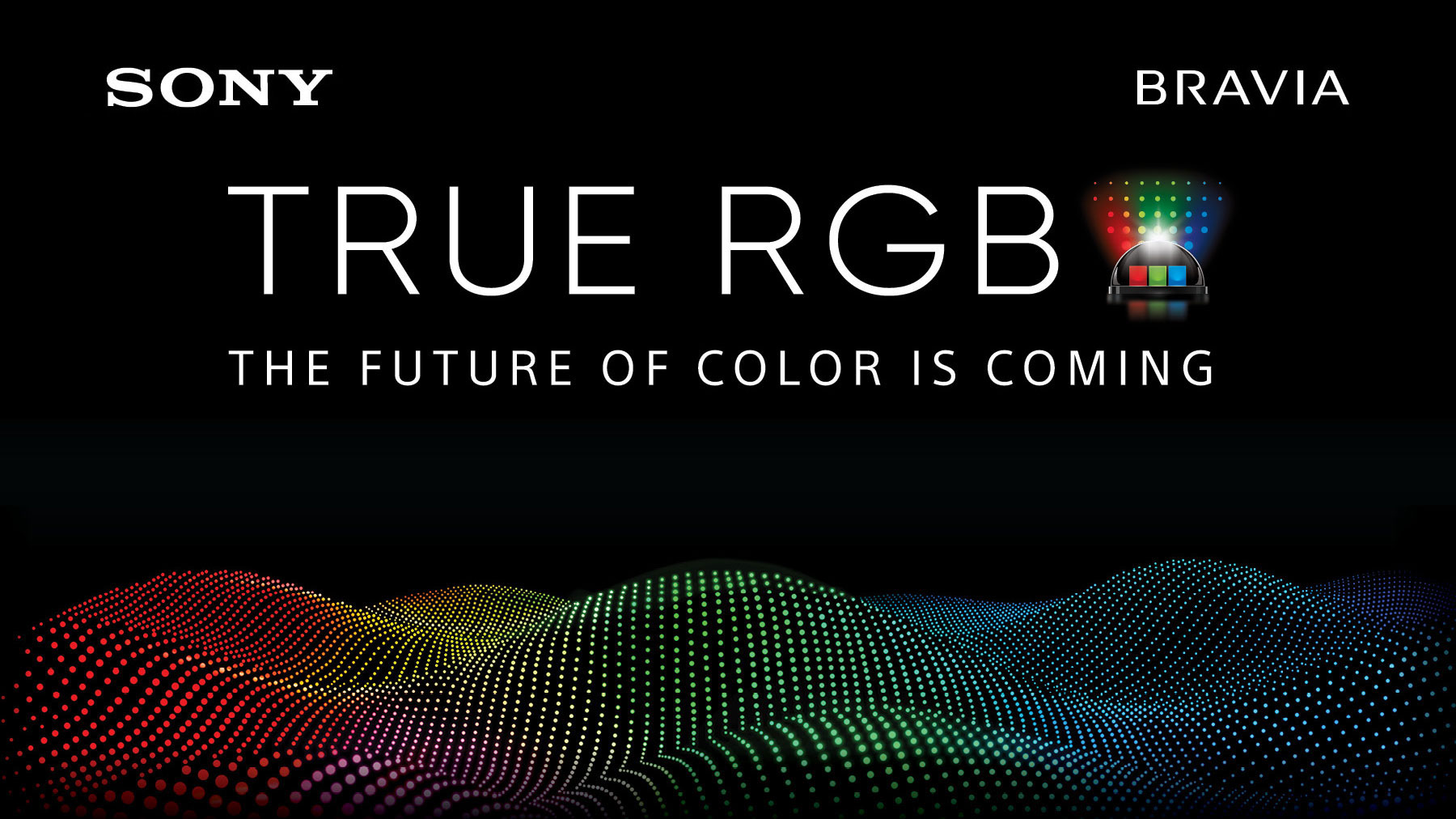 Sony tiết lộ công nghệ True RGB – Chuẩn mực mới cho chất lượng hình ảnh TV