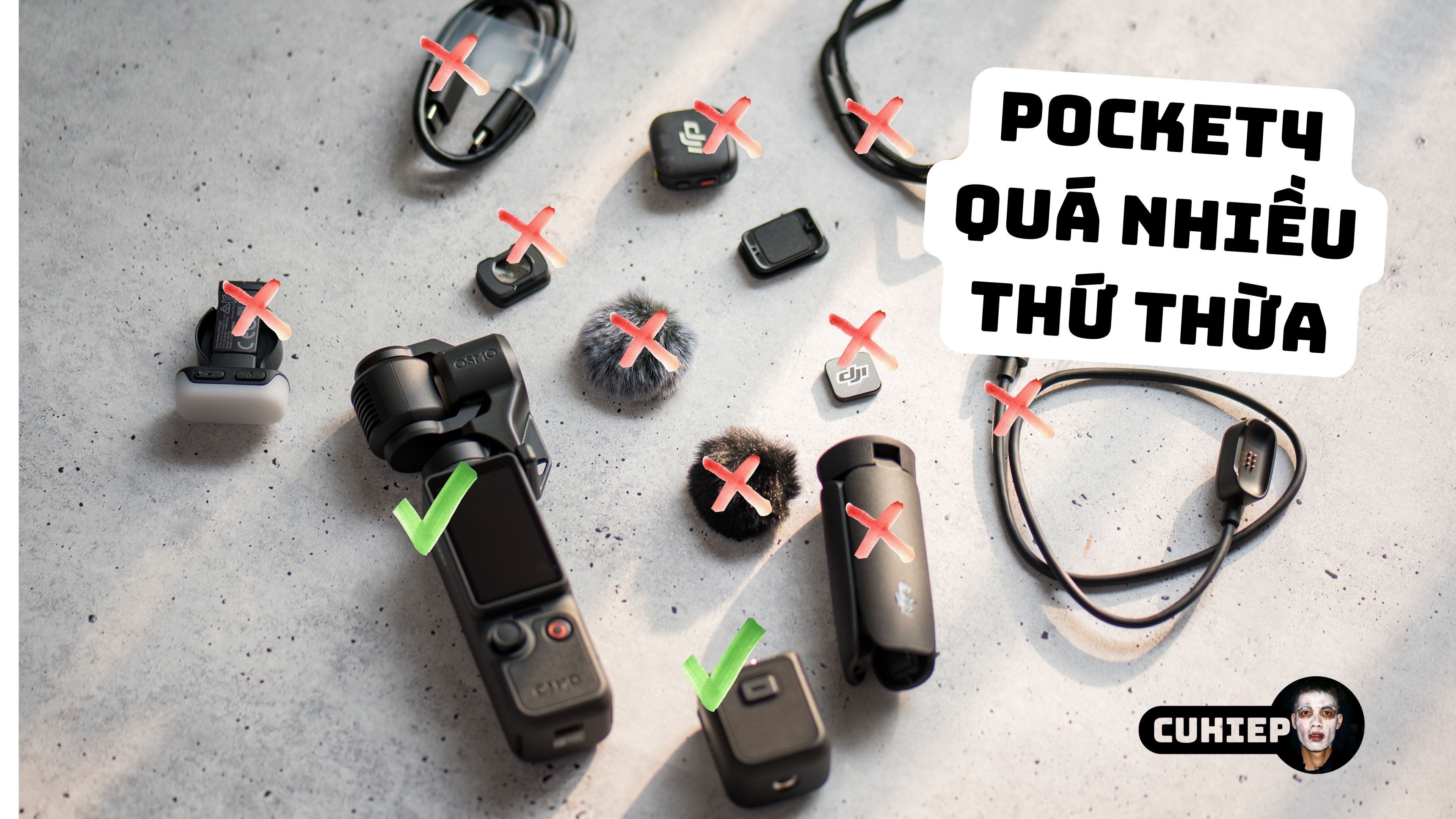 Được tặng Pocket 4 Combo, quá nhiều thứ mình không xài...