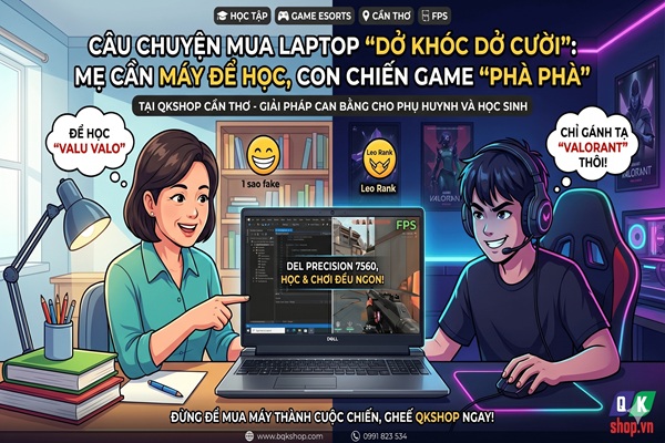 Câu Chuyện Mua Laptop "Dở Khóc Dở Cười": Mẹ Cần Máy Để Học, Con Chiến Game "Phà Phà"