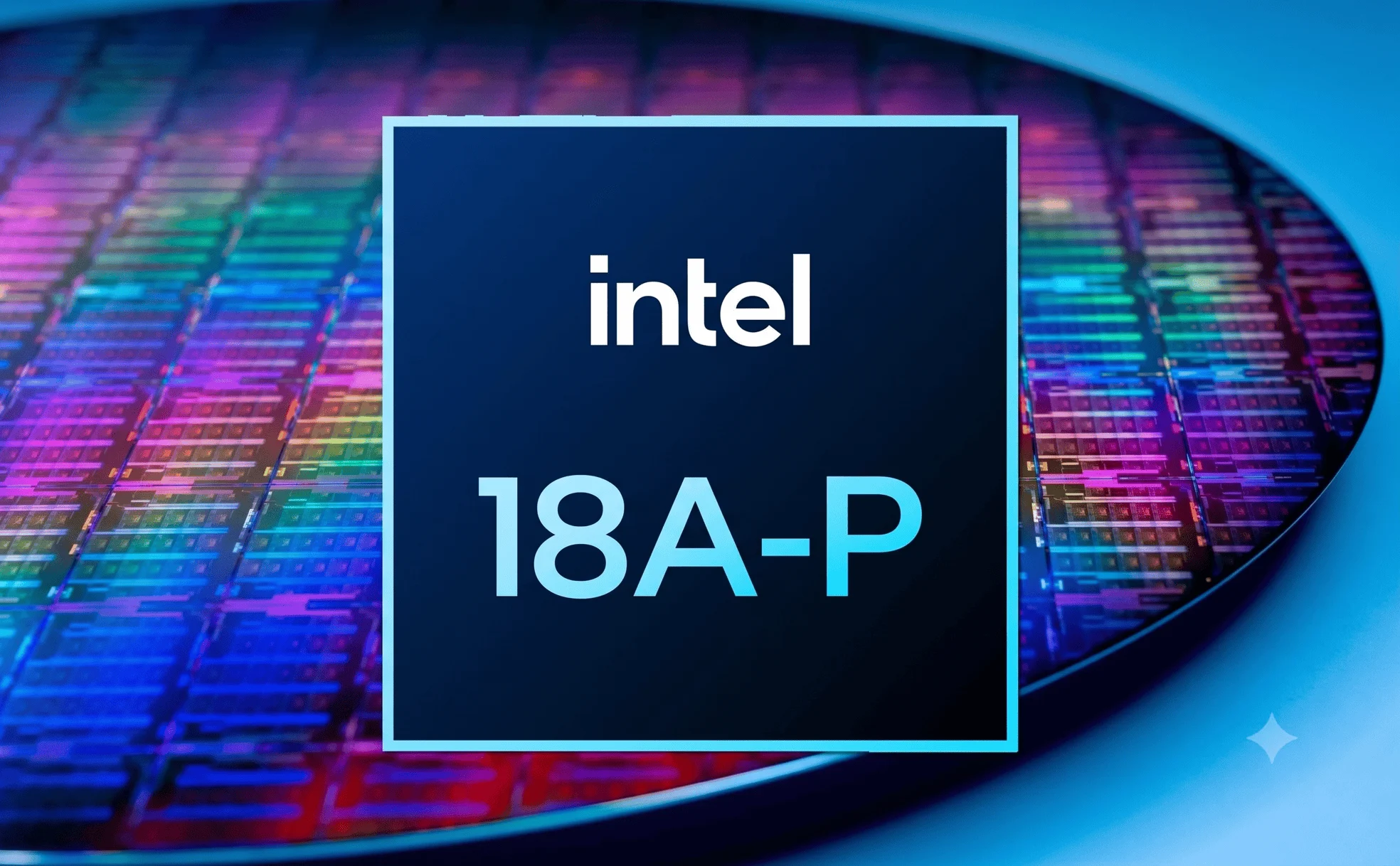 Intel hé lộ tiến trình 18A-P: transistor mới, mát hơn, tiết kiệm điện hơn