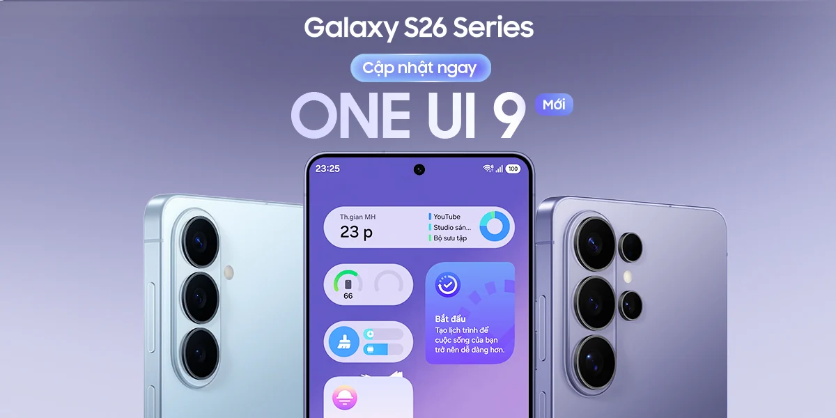 Galaxy S26 Ultra lên One UI 9.0 chính thức: Tập trung vào AI thực dụng và tinh chỉnh hàng ngày