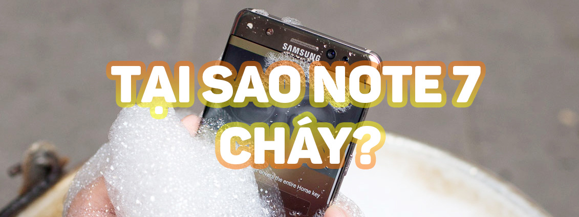 Thủ phạm cái chết của Galaxy Note 7: lỗi thiết kế, lỗi mạch điện áp hay lỗi pin?